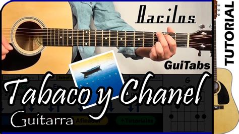 tabaco y chanel acordes guitarra acustica|tabaco y Chanel tabs.